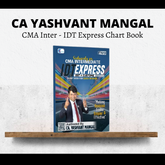 CMA Inter IDT (GST + Customs) | Express Chart Book by CA Yashvant mangal | For Dec 25 & June 26